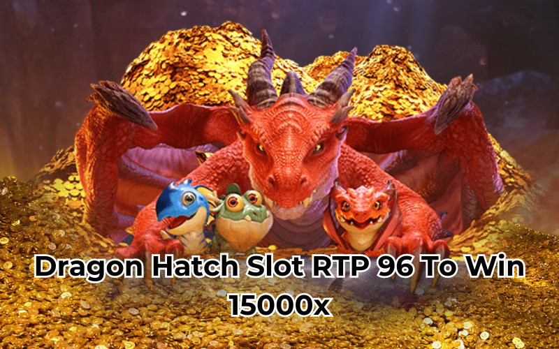 dragon hatch slot